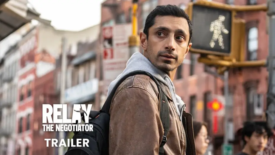 Watch film Relay | RELAY - THE NEGOTIATOR - Trailer Deutsch