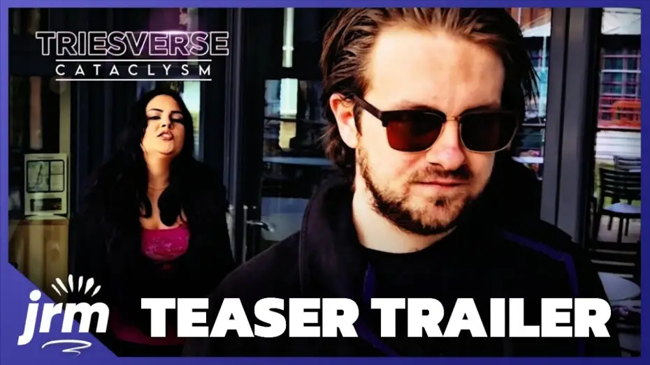 Watch film Triesverse: Cataclysm — TEASER TRAILER | Triesverse: Cataclysm