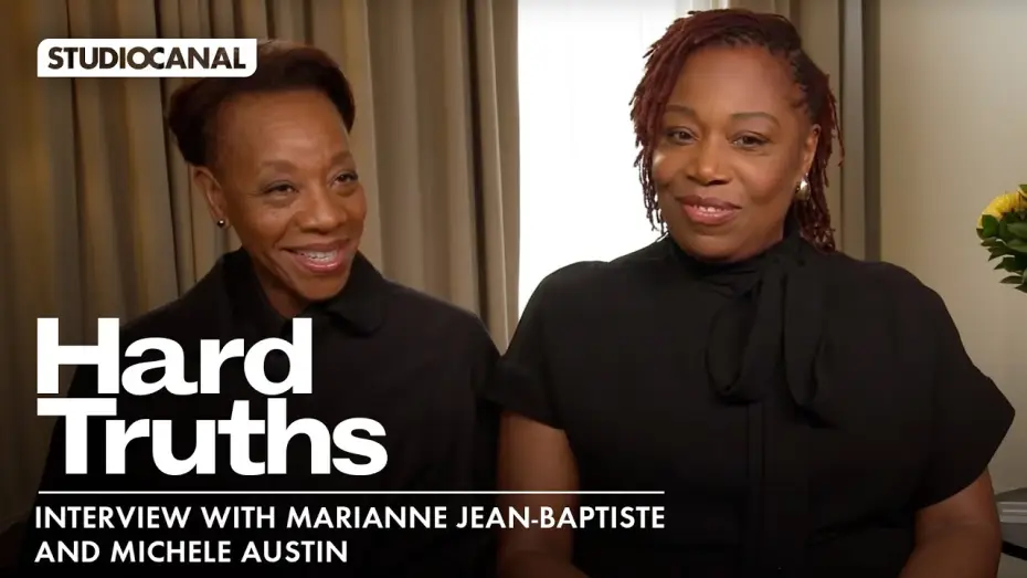 Watch film Hard Truths — Interview with Marianne Jean-Baptiste and Michele Austin