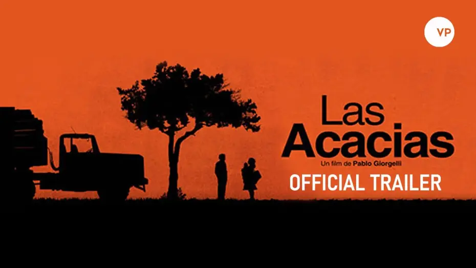 Watch film Las acacias — Official UK trailer