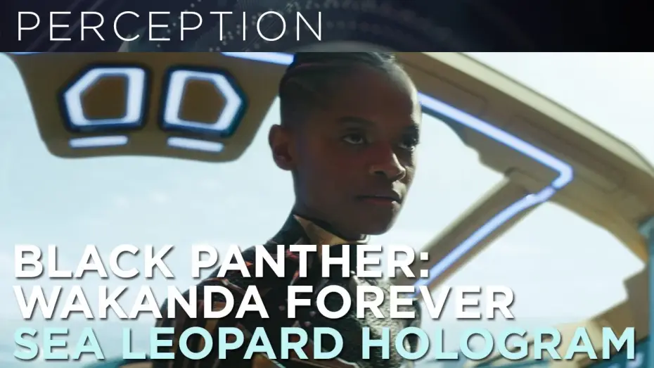 Watch film Black Panther: Wakanda Forever | Sea Leopard Hologram