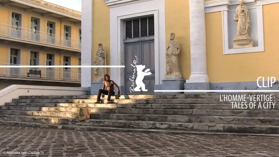 Watch film L' homme-vertige: Tales of a City | "L&acute;homme-vertige : Tales of a City" | Clip | Berlinale 2024