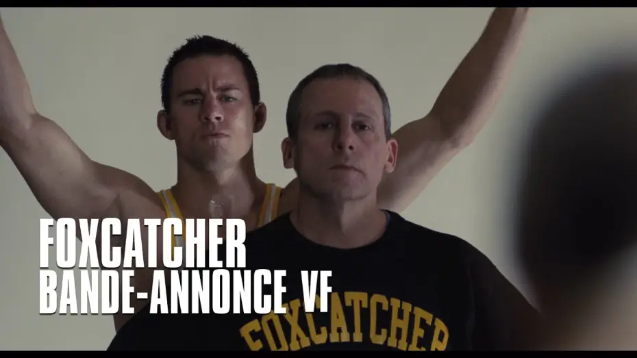 Watch film Foxcatcher — Foxcatcher - bande-annonce VF
