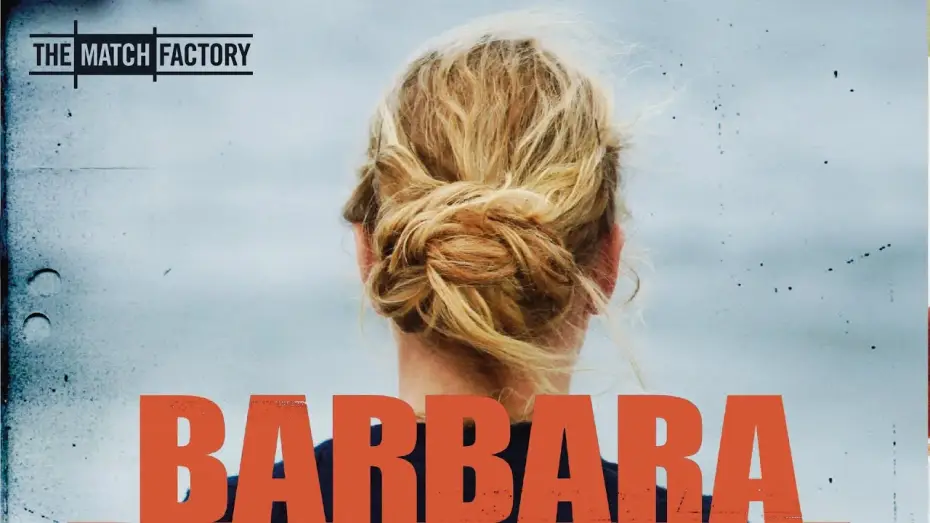 Watch film Barbara — Official Trailer