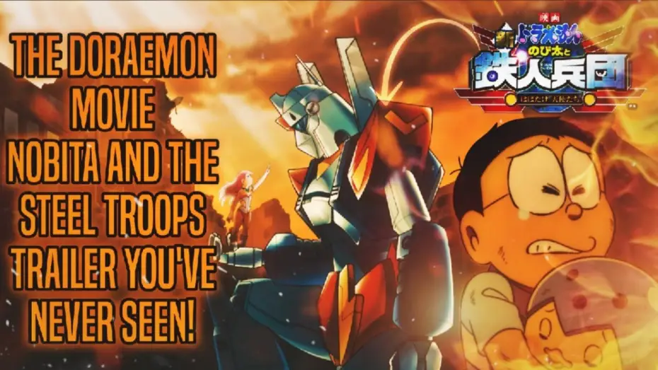 Watch film Doraemon: Nobita and the Steel Troops | Deleted Trailer of Doraemon Nobita and the Steel Troops Winged Angels (Tetsujin Heidan)