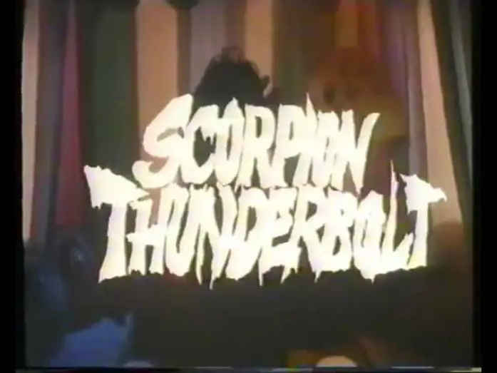 Watch film Scorpion Thunderbolt — Scorpion Thunderbolt (1988) trailer