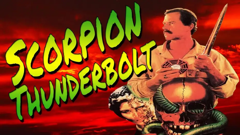 Watch film Scorpion Thunderbolt — Bad Movie Review: Scorpion Thunderbolt