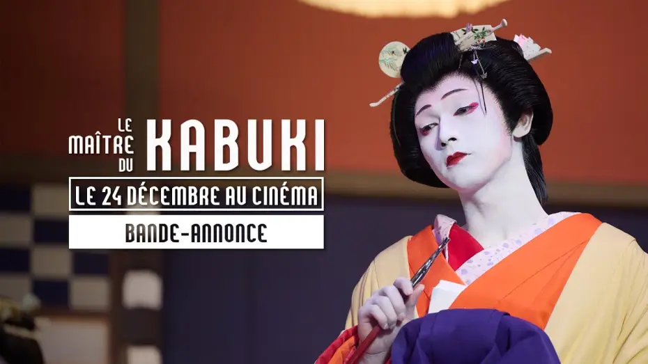 Watch film Kokuho | LE MA&Icirc;TRE DU KABUKI de Sang-il Lee - Bande-annonce - au cin&eacute;ma le 24 d&eacute;cembre 2025