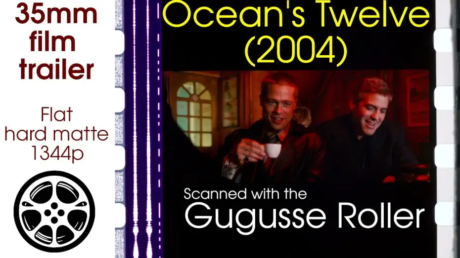 Watch film Ocean's Twelve | Ocean's Twelve (2004) 35 mm film trailer 2, flat hard matte, 1344p