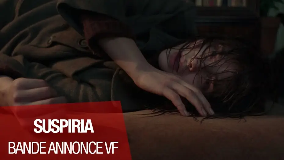 Watch film Suspiria | SUSPIRIA - Bande Annonce 2 VF