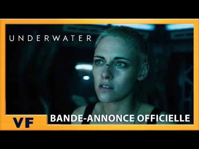 Watch film Underwater — UNDERWATER - Bande Annonce [VF]