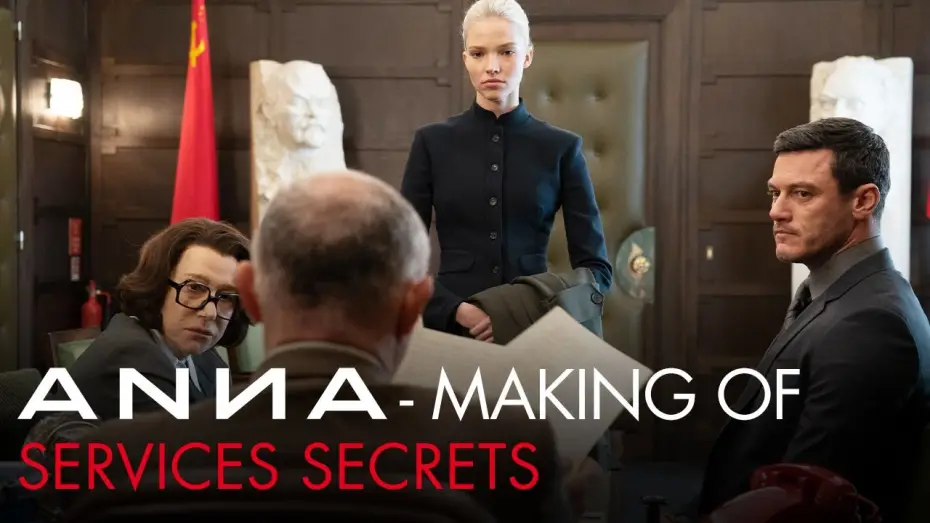 Watch film Anna | Making-of : &laquo; Services secrets &raquo; VOSF