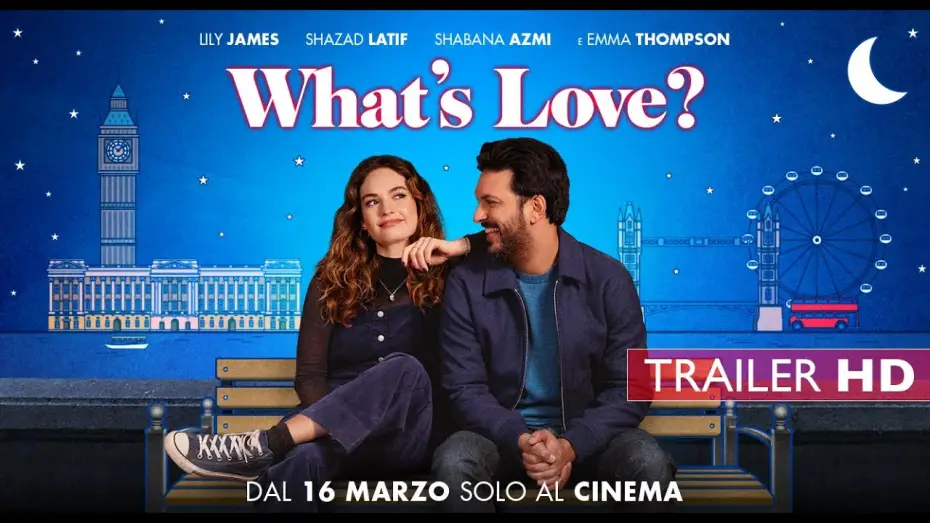 Watch film What's Love Got to Do with It? — What's Love? | Dal 16 marzo al Cinema la commedia con Lily James e Emma Thompson | Trailer ita HD