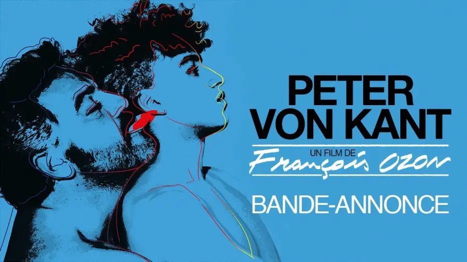Watch film Peter von Kant — PETER VON KANT - Bande-annonce