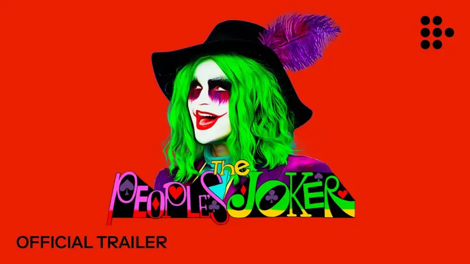 Watch film The People's Joker — MUBI Trailer [Subtitled]