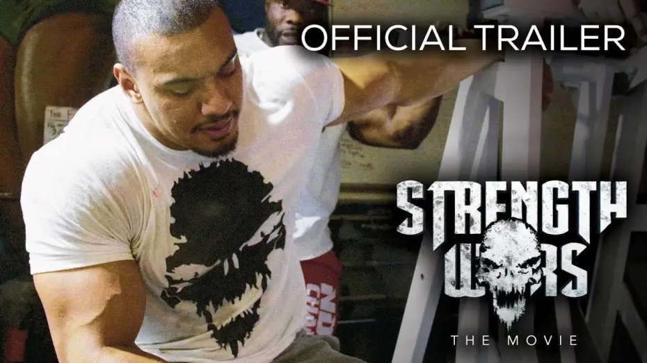 Watch film Strength Wars — Strength Wars: The Movie (Official Trailer)