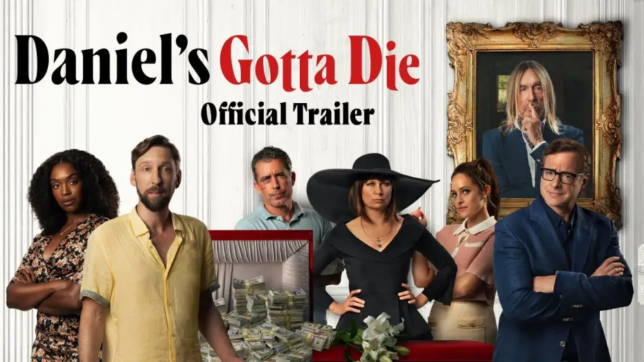 Watch film Daniel's Gotta Die — Official Trailer