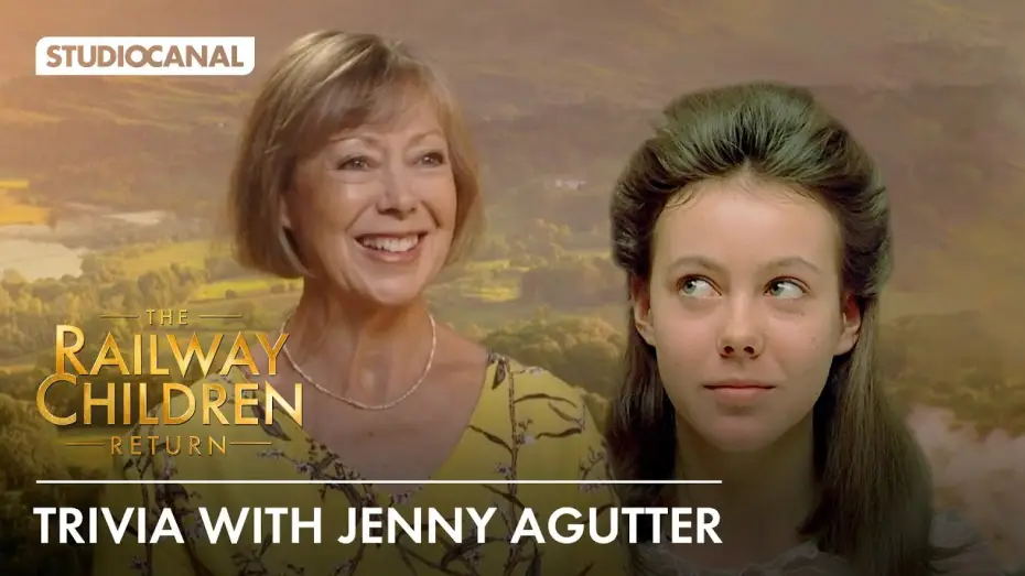 Watch film The Railway Children Return — Jenny Agutter plays a game of trivia inspired by THE RAILWAY CHILDREN