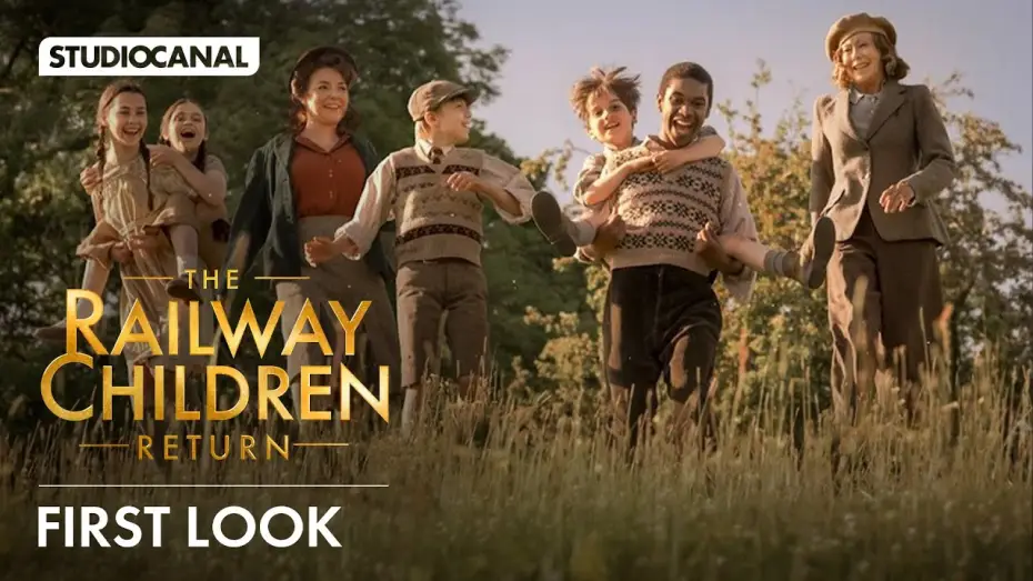 Watch film The Railway Children Return — First Look