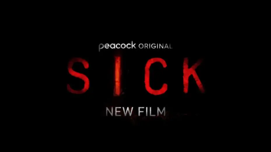 Watch film Sick — Sick (2022) Bande annonce