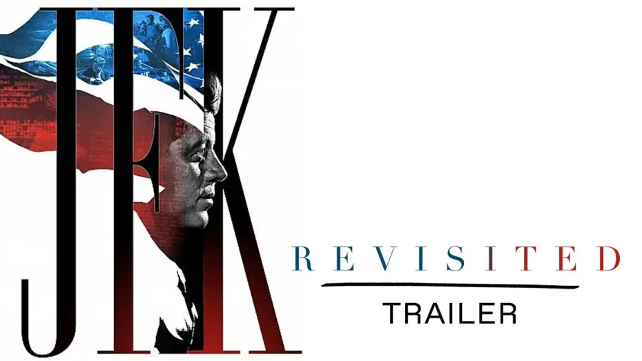 Watch film JFK Revisited: Through the Looking Glass — Trailer