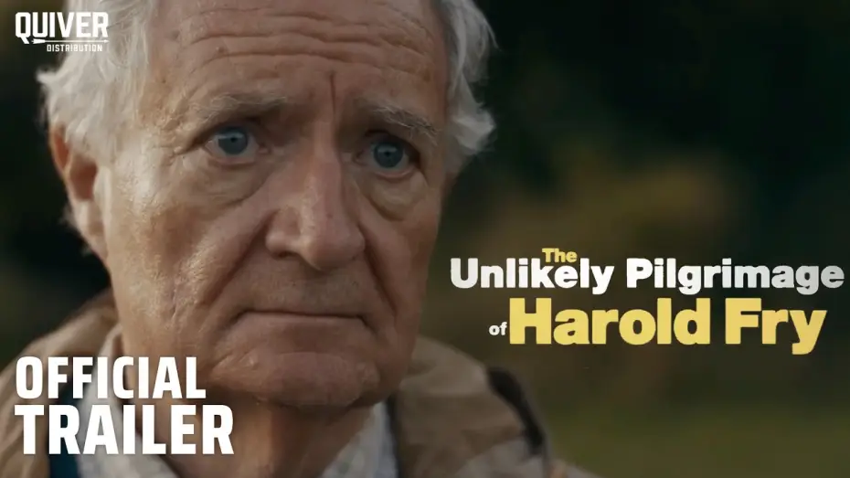 Watch film The Unlikely Pilgrimage of Harold Fry — The Unlikely Pilgrimage of Harold Fry | Official Trailer