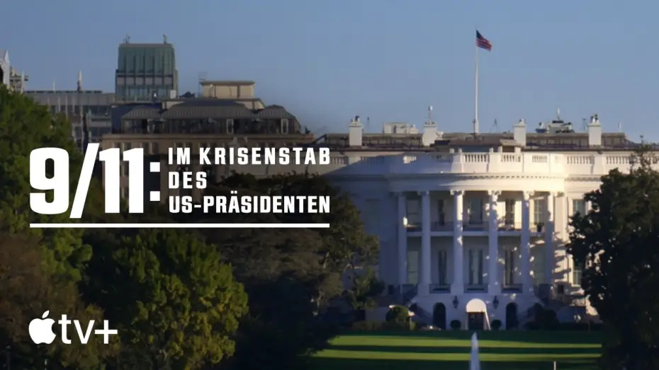 Watch film 9/11: Inside the President's War Room — Offizieller Trailer