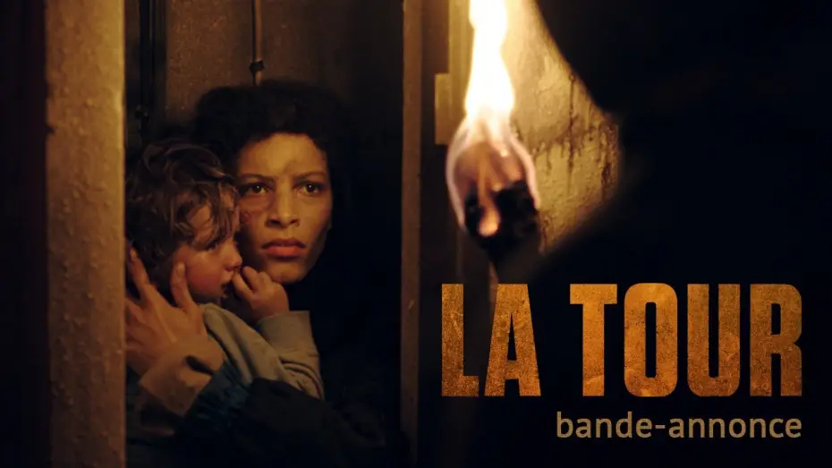 Watch film The Tower — LA TOUR - Bande-annonce