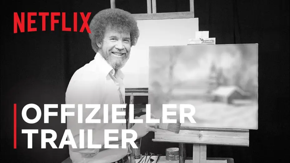 Watch film Bob Ross: Happy Accidents, Betrayal & Greed — Bob Ross: Glückliche Unfälle, Betrug und Gier | Offizieller Trailer | Netflix