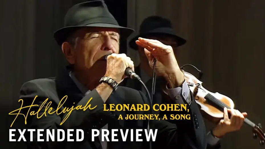 Watch film Hallelujah: Leonard Cohen, a Journey, a Song — First 7 Minutes