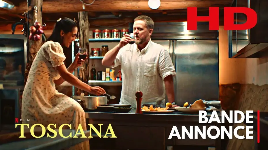 Watch film Toscana | TOSCANA - Bande Annonce VF - Netflix mai 2022