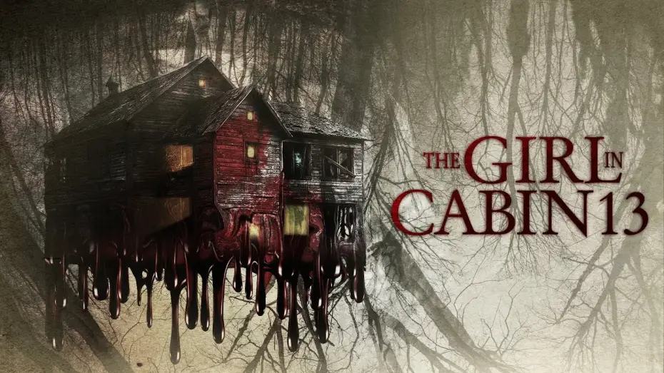 Watch film The Girl in Cabin 13 — The Girl In Cabin 13 | Official Trailer | Horror Brains