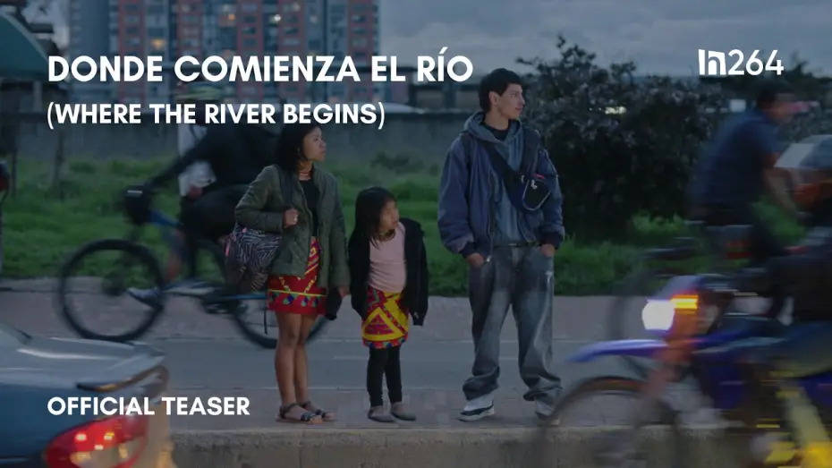 Watch film Where the River Begins — Where the River Begins by Juan Andrés Arango | Official teaser (English subtitles)