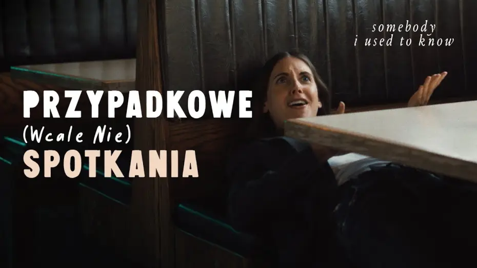 Watch film Somebody I Used to Know — Dawna Ja | Oficjalny Zwiastun  Prime Video Polska