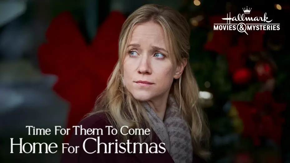 Watch film Time for Them to Come Home for Christmas — Preview