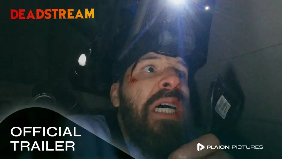 Watch film Deadstream — Offizieller Trailer