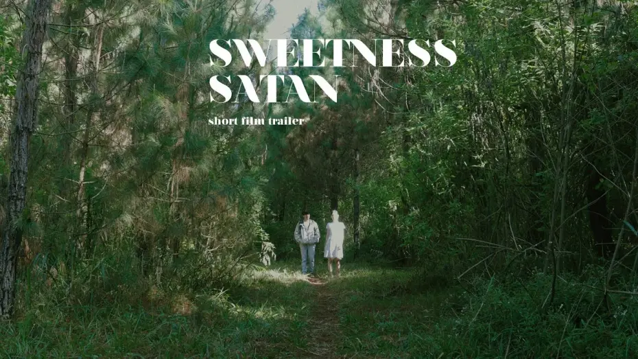 Watch film Sweetness Satan — Sweetness Satan Short Film Trailer 2017