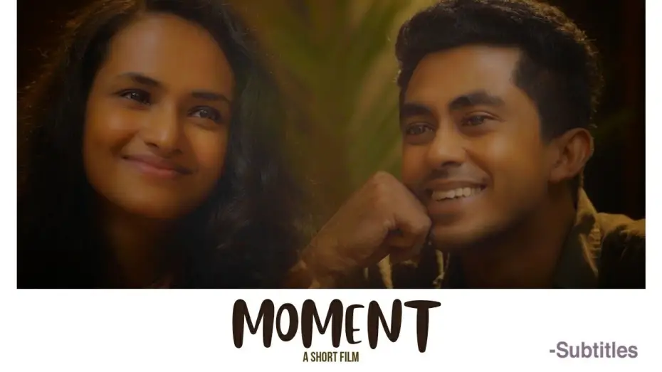 Watch film Moment — Moment | Short Film | Umali Thilakarathna | Danushka Dias | Jo Dissanayake | Prime Digi | Digi Films
