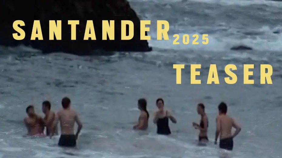 Watch film SANTANDER 2025 — TEASER SANTANDER 2025