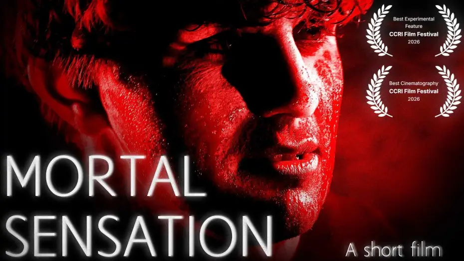 Watch film Mortal Sensation — Mortal Sensation - A Short Film