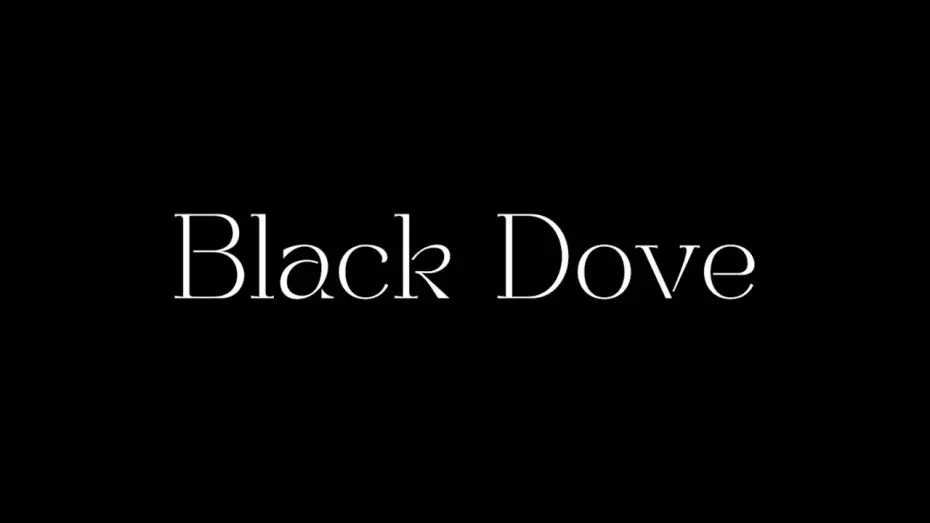Watch film Black Dove | Black Dove | Teaser