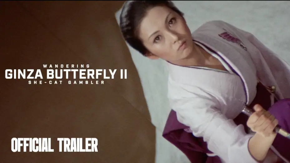Watch film Wandering Ginza Butterfly: She-Cat Gambler — Official Trailer [Subtitled]