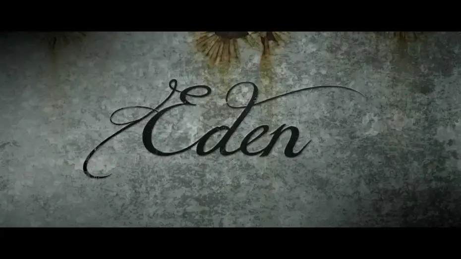 Watch film Eden — EDEN - Theatrical trailer (Official)