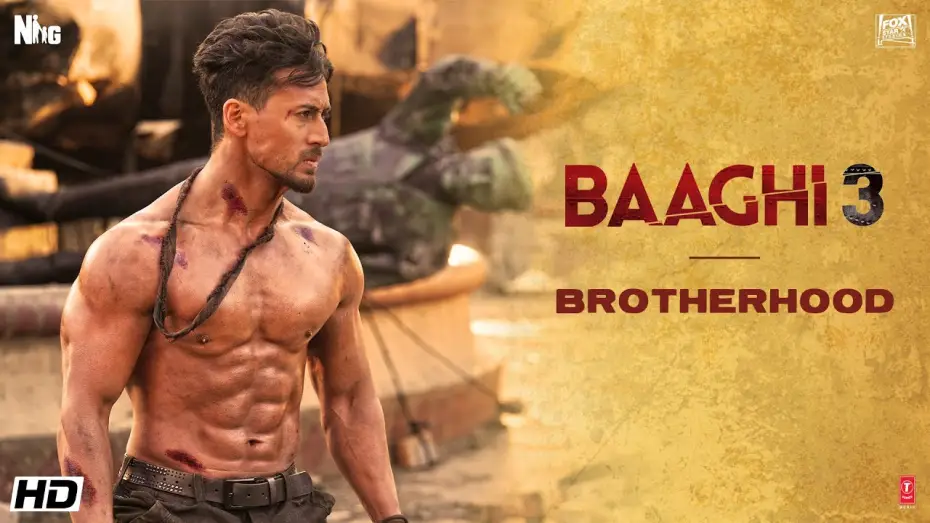 Watch film Baaghi 3 | Brotherhood | Tiger Shroff | Shraddha | Riteish | Sajid Nadiadwala | Ahmed Khan | Baaghi 3 | 6 March