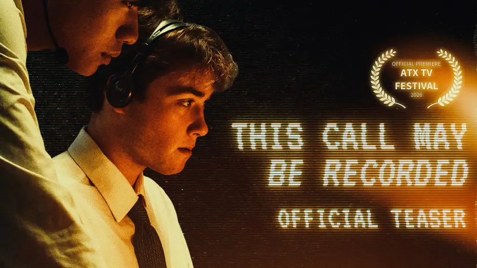 Watch film This Call May Be Recorded — This Call May Be Recorded | Official Teaser