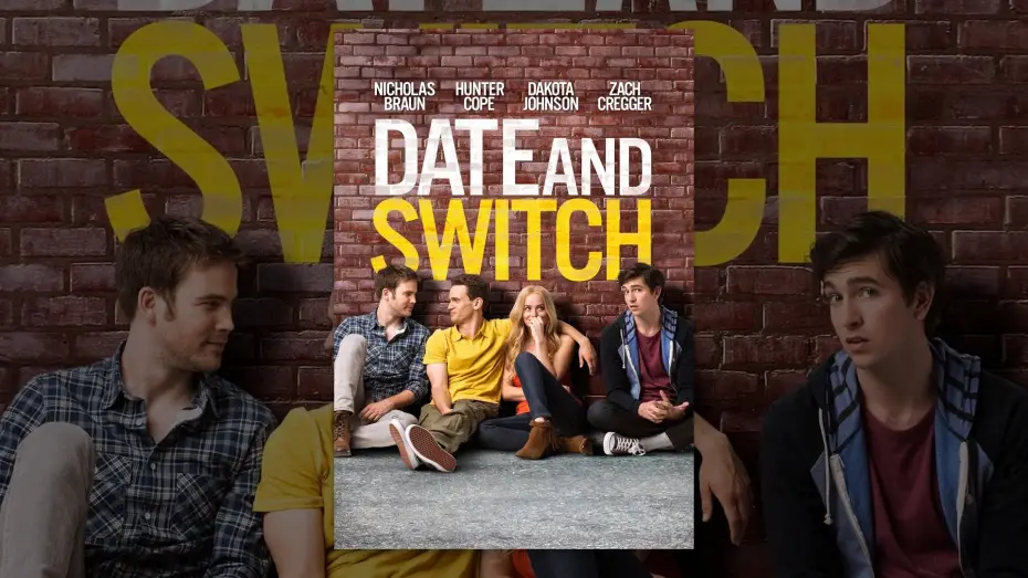 Watch film Date and Switch — Date & Switch