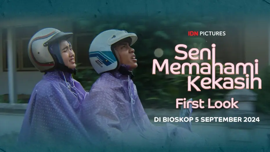 Watch film Seni Memahami Kekasih | Seni Memahami Kekasih - Official First Look