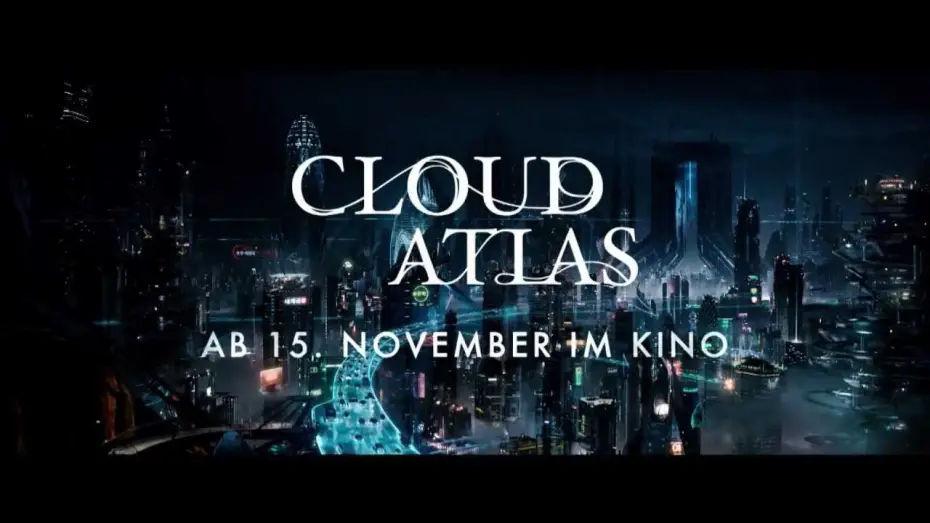 Watch film Cloud Atlas | TV-Spot #1