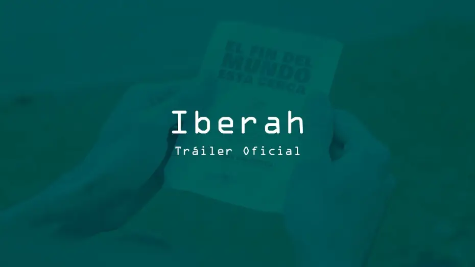 Watch film Iberah | IBERAH | Tr&aacute;iler Oficial