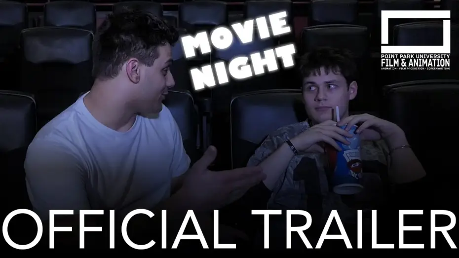 Watch film Movie Night | MOVIE NIGHT- OFFICIAL TRAILER- POINT PARK FILM AND ANIMATION